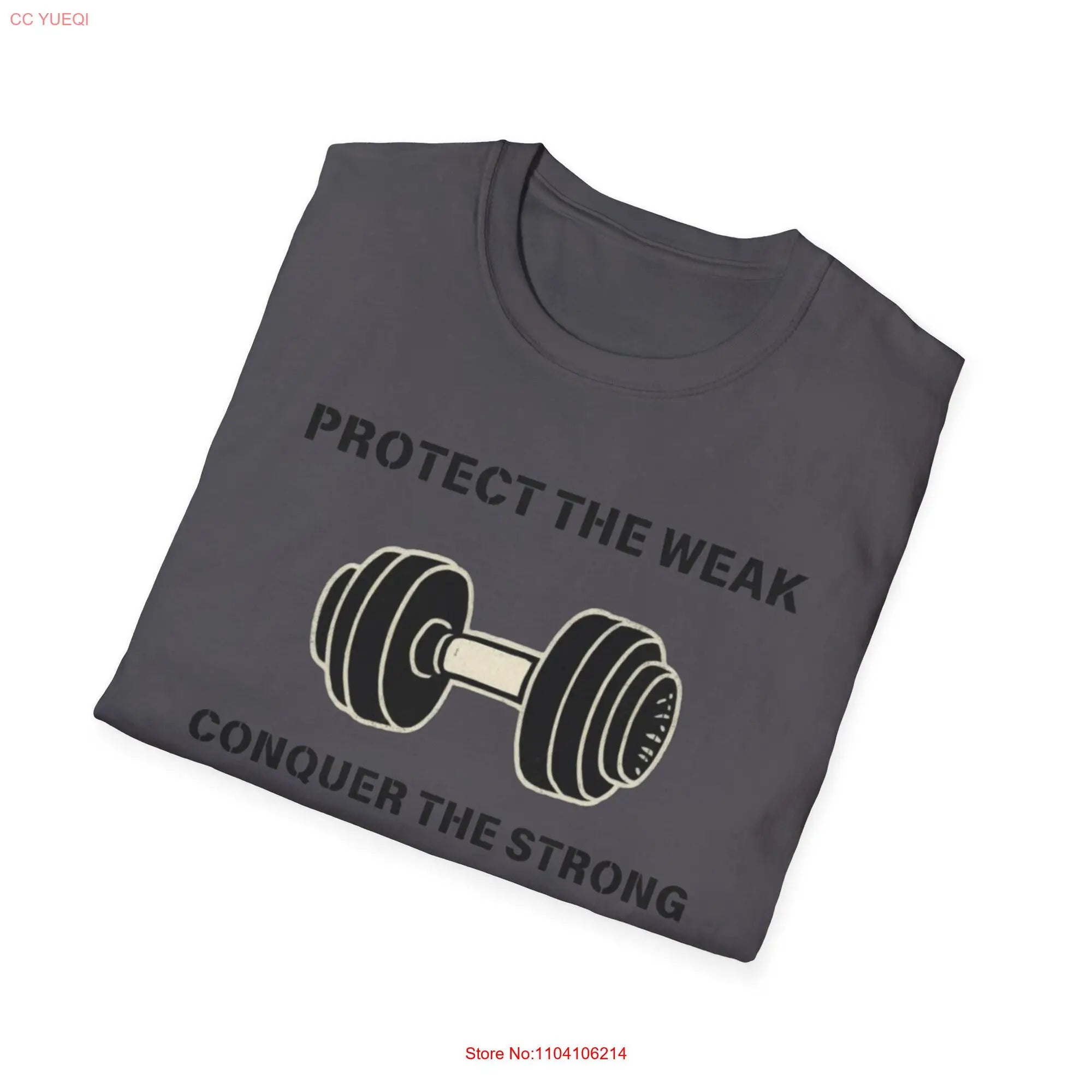 Protect the Weak Conquer Strong Shirt